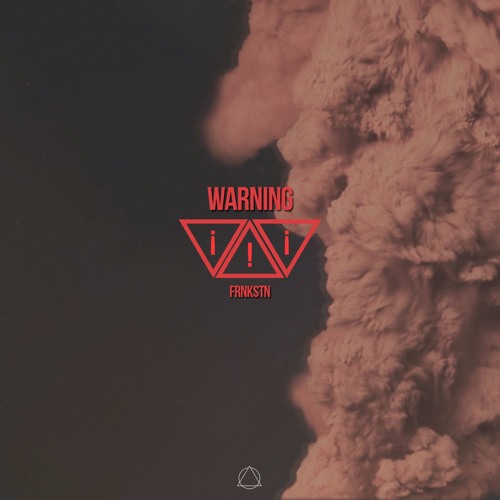 FRNKSTN - Warning