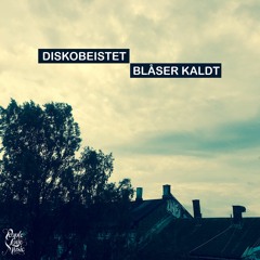 Diskobeistet - Blåser Kaldt (Radio Mix)