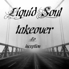 Liquid Soul Takeover