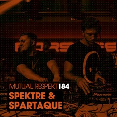 Mutual Respekt 184 with Spektre & Spartaque