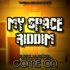 KURT K. LS. MÖRDA - COME ON