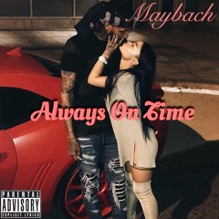 Maybach - Always On Time