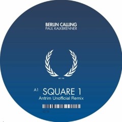 Paul Kalkbrenner - Square 1 (Antrim Unofficial Remix) FREEDOWNLOAD