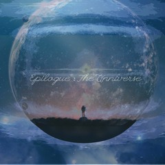 Epilogue (The Universe)