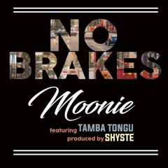 No Brakes (This Shit Don't Stop) ft Tamba Tongu