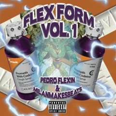 Flexxed Up (Prod. MilanMakesBeats. x Pedroflexin)