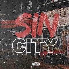 Sin City (Prod.Ransum) - Infinate X J.O X Jay Dawg X Kayo