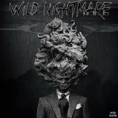 WILD NIGHTMARE