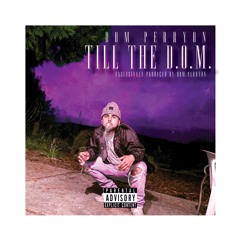 Everybody Fuck With My Gang (Prod. by Dom PerryOn)