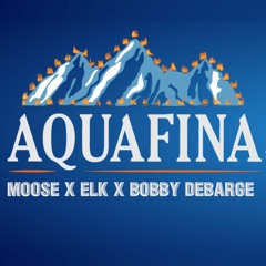 Aquafina (Drunken Freestyle)Ft. Elk and Bobby Debarge