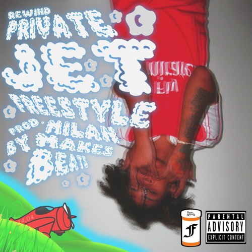 Private Jet Freestyle (Prod. By MilanMakesBeats)