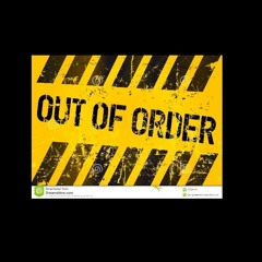 Out Of Order