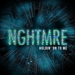 NGHTMRE - Holdin' On To Me (Alex Doan Remix)