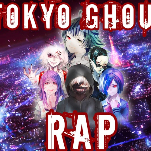 TOKYO GHOUL RAP (2015)Doblecero