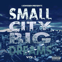 1. Small City Big Dreams
