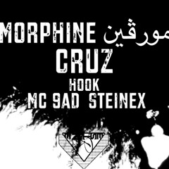 CRUZ | Morphine مورفين | Mc.9aD & Steinex