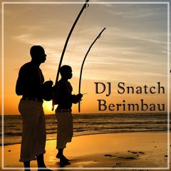 DJ Snatch - Berimbau