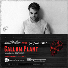 DTMIX133 - Callum Plant [Manchester, ENGLAND]