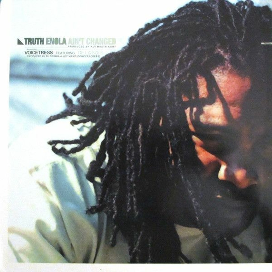 洋楽 Truth Enola feat. De La Soul Voicetress Truth Enola FT. De La Soul - Voicetress (Dirty Version) Japanese