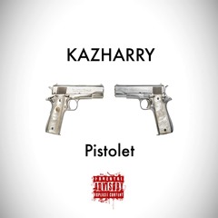 Pistolet (Prod Mooro Trackz)