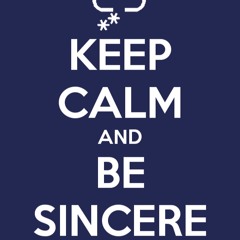 Be Sincere - FREE DOWNLOAD !!