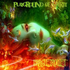 Playground Of Spirit