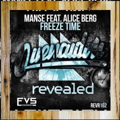 Manse Feat. Alice Berg- Freeze Time (QUENAUDON Remix) [FVS Official Release]