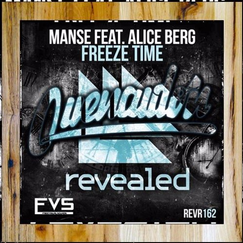 Manse Feat. Alice Berg- Freeze Time (QUENAUDON Remix) [FVS Official Release]