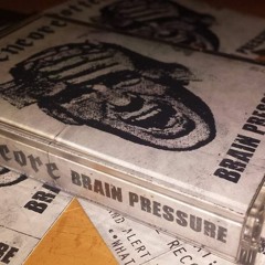 Violent [BRAIN PRESSURE CD/CASSETTE - PREVIEW]