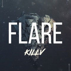 FLARE (Original Mix)