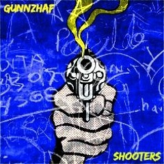 GunnzHAF - Shooters (Prod. 1LowKey)