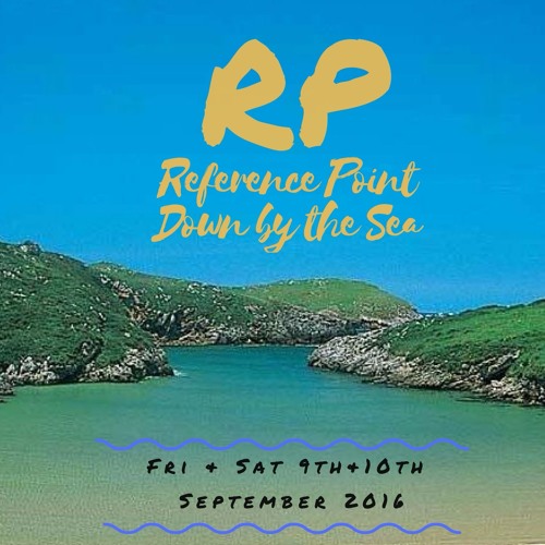 REFERENCE POINT SPECIAL - 'Down By The Sea' 2016