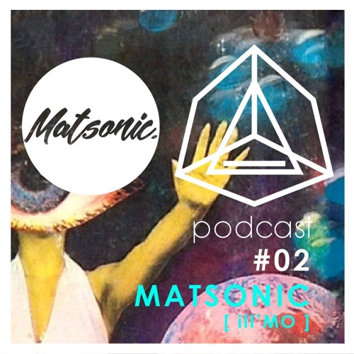 Think LOUD Podcast 02: Matsonic (Ill Mo, Mru)