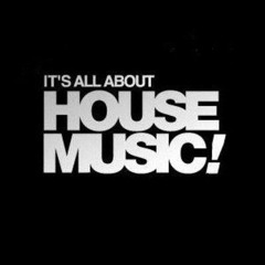 IT'S ALL ABOUT HOUSE MUSIC! #1