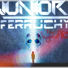 Junior Ferruchy - In The Space