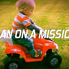 Man On A Mission