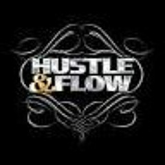 Hu$tle And Flow/The Wise Guy Chronicles