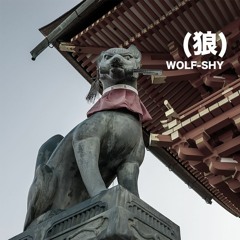 Wolf - Shy