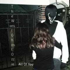All Of You (Prod. Ozzie)