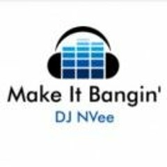 Put Your Hands Up DJ NVee