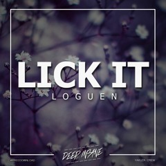 Loguen - Lick It [GIFT FREE]