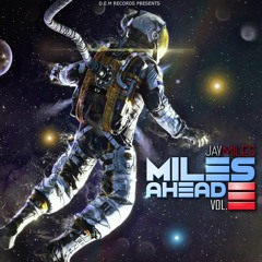Miles Ahead 3-Jay Miles