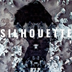 R.F.P - Silhouette (Original Mix)[Free Download]
