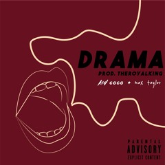 Drama (feat. Max Taylor)