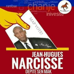 Vote JEAN HUGUES NARCISSE (Depute SAINT MARC)#94 KID chwal batay pèp la