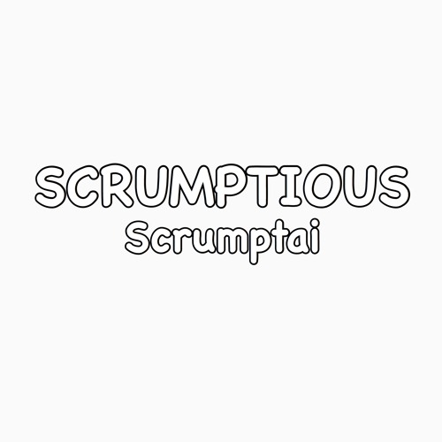 Scrumptious