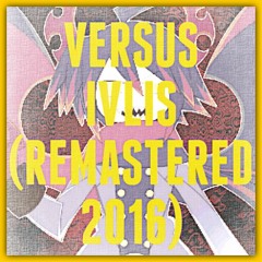 Versus Ivlis (Remastered 2016)