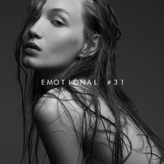 Emotional -  #31