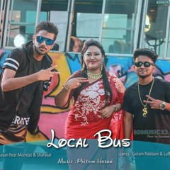 Local Bus - Pritom ft Momtaz