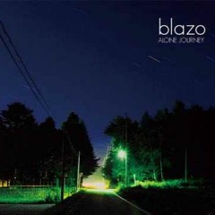 Blazo - Through The Way
